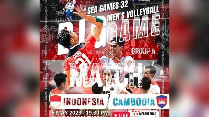 LINK TV Online MNCTV Live Streaming Voli Timnas Indonesia vs Kamboja SEA Games 2023 Pukul 19.30 WIB