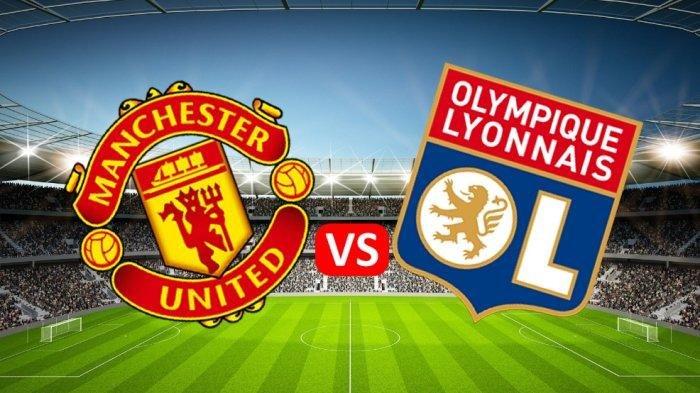 LINK Streaming Live Skor Hasil Manchester United vs Lyon Pukul 20.00, Maguire Penonton, Mount Main