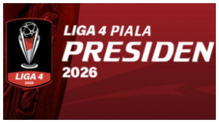 Liga-4-Piala-Presiden-2026.jpg
