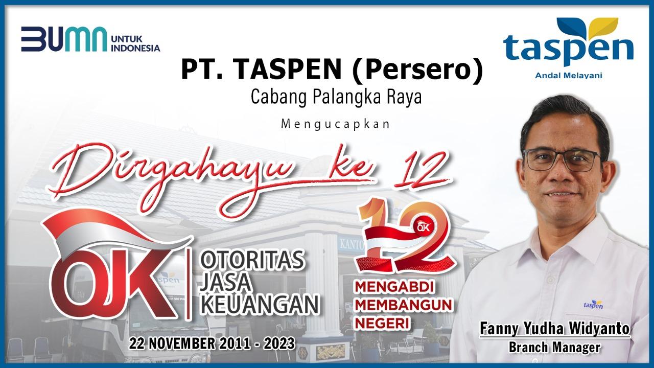 PT-Taspen-Persero-Cabang-Palangkaraya-Fanny-Yudha-Widyanto-OJK.jpg