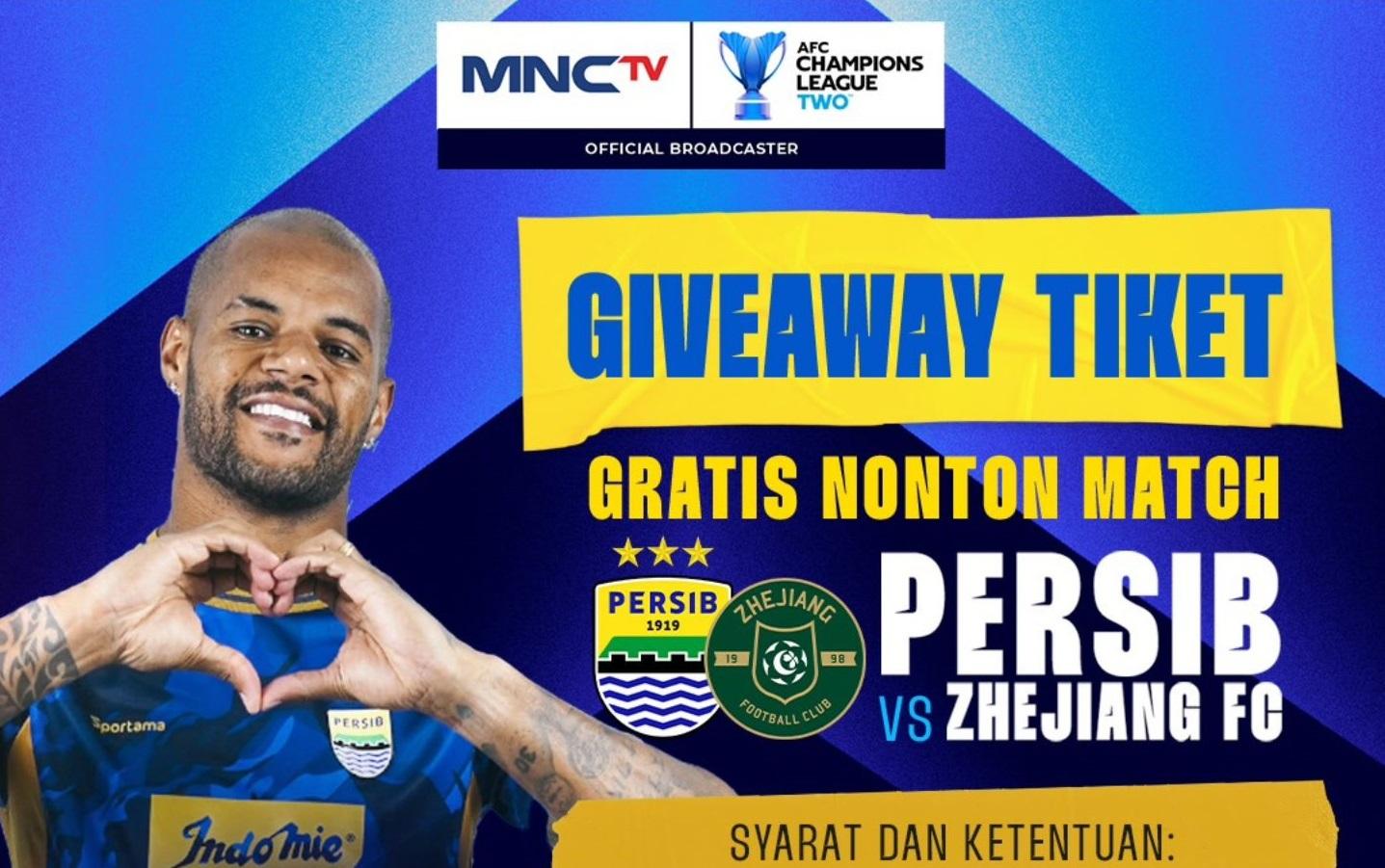 Tiket-Gratis-Persib-Bandung-vs-Zhejiang-FC-Live-MNCTV.jpg