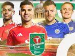 Jadwal-Piala-Carabao-Man-United-vs-Leicester-City.jpg