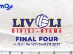 Jadwal-Siaran-Langsung-Moji-TV-Livoli-2022-FInal-Four.jpg