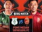 Link-Live-Streaming-PSMS-Medan-vs-Sriwijaya-FC-di-Liga-2-2022.jpg