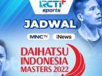 Live-Streaming-MNC-TV-badminton-Indonesia-Masters-2022-gratis-nonton.jpg