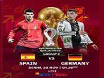 Prediksi-Skor-Spanyol-vs-Jerman-di-Piala-Dunia-2022-Live-SCTV.jpg