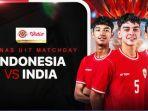TV-Online-Indosiar-Live-Streaming-Timnas-U17-Indonesia-vs-India.jpg