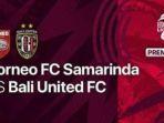 borneo-vs-bali-united-ya.jpg