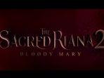 film-horor-The-Sacred-Riana-2-Bloody-Mary.jpg