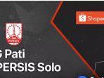 live-streaming-psg-pati-vs-persis-solo-tv-indosiar.jpg