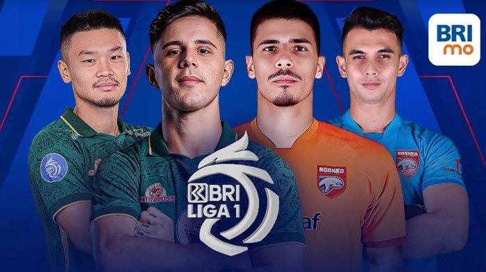 Siaran Langsung Persebaya vs Borneo FC di Liga 1, Akses Nonton via Link Streaming Indosiar