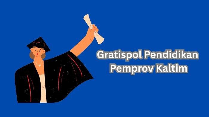 Batasan Biaya UKT yang Ditanggung Program Gratispol dari Gubernur Kaltim,  Cek Syarat Usia Penerima