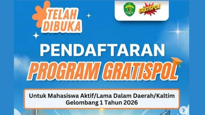 BEASISWA GRATISPOL - Poster pengumuman pembukaan Beasiswa Gratispol. Berikut link dan cara daftar Beasiswa Gratispol gelombang 1 2026 untuk mahasiswa aktif Kaltim yang kuliah di dalam daerah