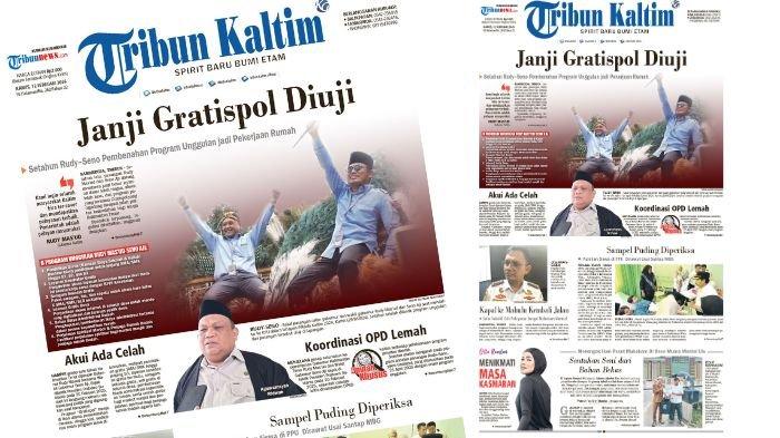 PROGRAM GRATISPOL - Cover koran Tribun Kaltim edisi hari ini, Kamis (12/2/2026). Membahas di antaranya program Gratispol dalam setahun pemerintahan Rudy-Seno