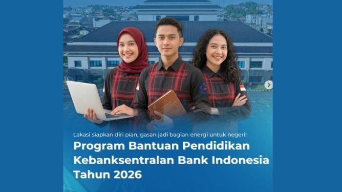 BEASISWA BANK INDONESIA - Poster Beasiswa Bank Indonesia 2026. Beasiswa Bank Indonesia 2026 untuk kampus di Kalimantan Timur sedang buka pendaftaran, simak syarat dan cara daftarnya