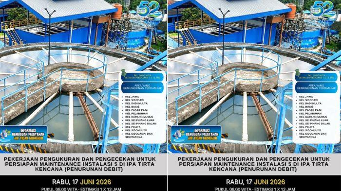 MATI AIR - Pengumuman resmi mati air di Samarinda untuk besok 17 Juni 2026. Dalam pengumuman resminya, PERUMDA Tirta Kencana Samarinda mengumumkan akan melaksanakan pekerjaan pengukuran dan pengecekan sebagai bagian dari persiapan kegiatan pemeliharaan atau maintenance pada Instalasi Pengolahan Air (IPA) Tirta Kencana.