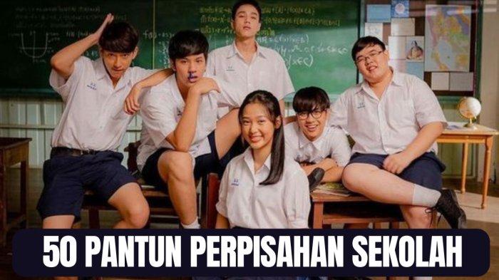 50 Contoh Pantun Perpisahan Sekolah yang Inspiratif dan Berkesan untuk Diberikan Kepada Teman