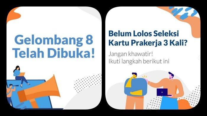 2 Cara Daftar Kartu Prakerja Gelombang 8, Bisa Online di www,prakerja.go.id Atau Offline di Disnaker