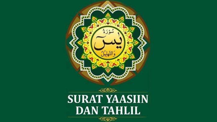 Malam Jumat Jangan Lupa Membaca Surat Yasin, Ini 16 Manfaat dan Keistimewaan jika Rajin Membacanya