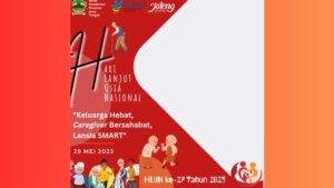 20230527_Twibbon-Hari-Lanjut-Usia-Nasional-2023.jpg