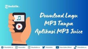 20230921_download-lagu-MP3-gratis_MP3-Juice.jpg
