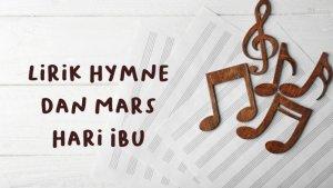 20231214_lirik-lagu-hymne-hari-ibu-dan-mars.jpg
