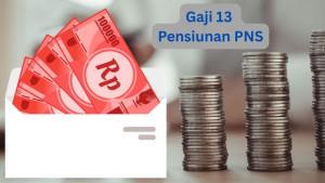 20250523_gaji-13-2025-Pensiunan-PNS_2-Juni_Taspen.jpg