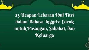 23-ucapan-lebaran-Bahasa-Inggris-ucapan-lebaran-2023.jpg