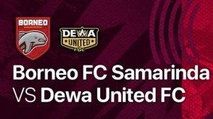 BRI-LIGA-1-2022-Jadwal-Borneo-FC-vs-Dewa-Unite.jpg