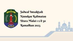 Informasi-lengkap-jadwal-imsak-Nunukan-Kalimantan-Utara-selama-Ramadhan-2023.jpg