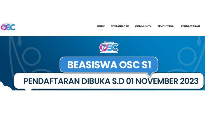Syarat Beasiswa OSC 2023 untuk Kuliah S1 Gratis Lengkap Link Daftarnya