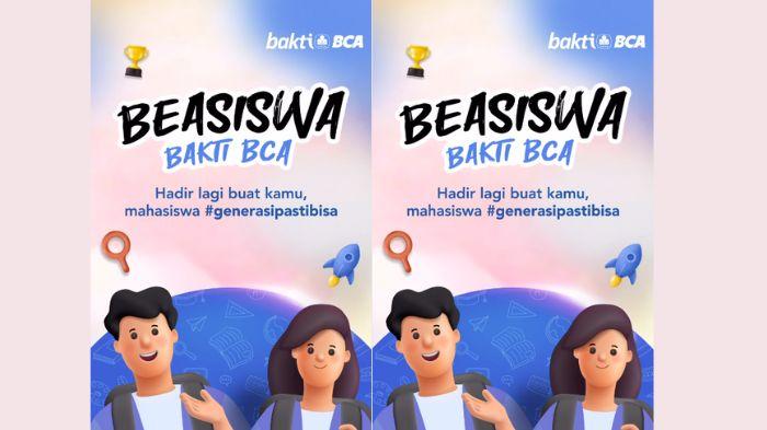 Pendaftaran Beasiswa Bakti BCA 2023 untuk Mahasiswa S1 hingga 23 Oktober, Cek Syarat dan Cara Daftar