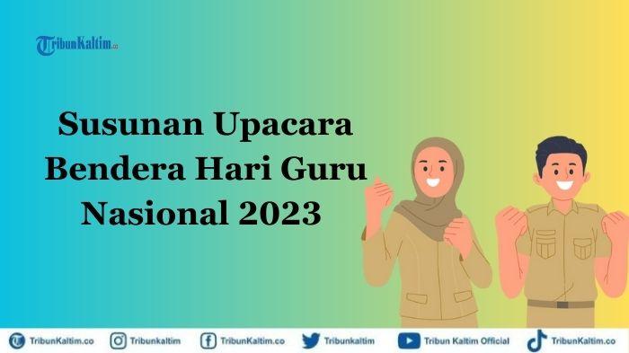 20231121_susunan-upacara-hari-guru-nasional-2023.jpg