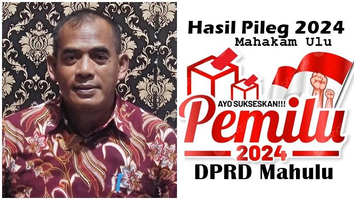 20240504_Hasil-Pileg-Mahakam-Ulu-2024.jpg