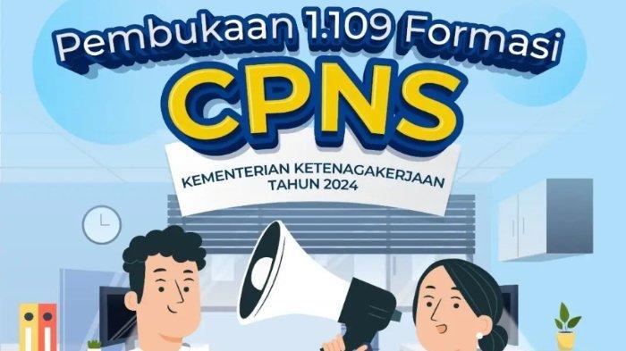 Link Download Pendaftaran CPNS 2024 Kemnaker, Ada 1.109 Formasi untuk Lulusan D3 dan D4/S1