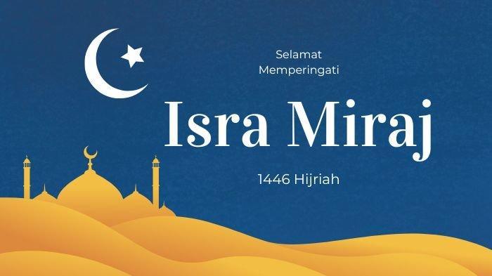 20 Contoh Proposal Kegiatan Isra Miraj 2025 di Masjid dan Sekolah, Lengkap Rangkaian Acara