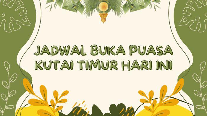 20250310_Jadwal-Buka-Puasa-Kutai-Timur.jpg