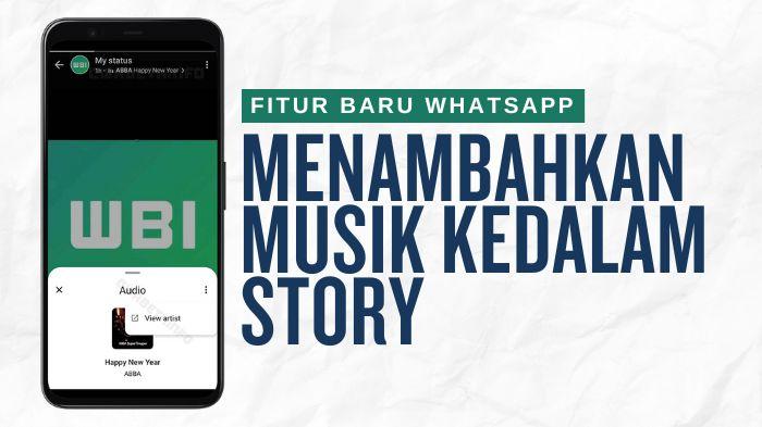 20250313_Fitur-Baru-Whatsapp-Menambahkan-Musik-ke-Story-WA2.jpg