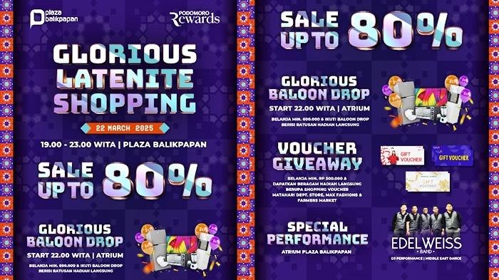 Plaza Balikpapan Hadirkan Glorious Latenite Shopping Sambut Lebaran 2025