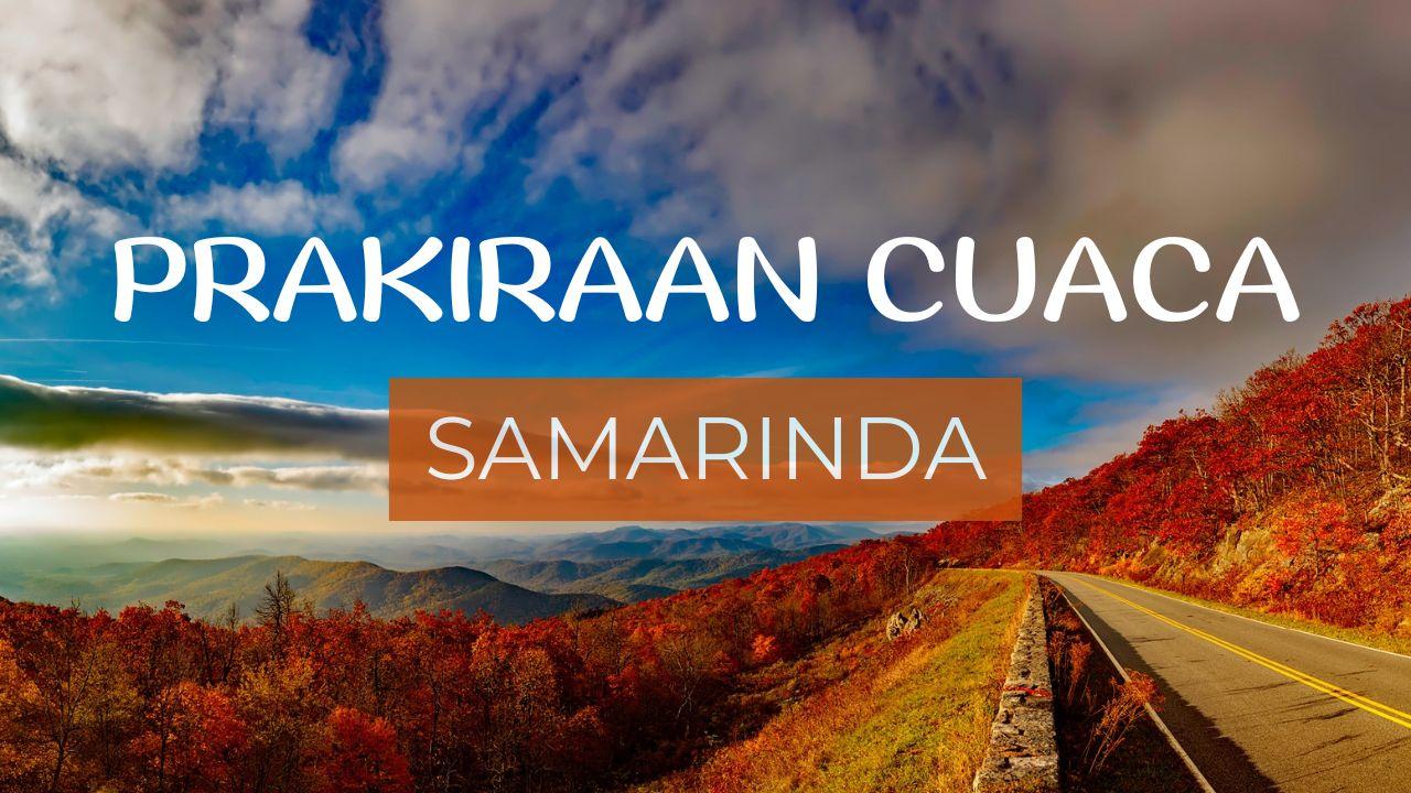 Prakiraan Cuaca Hari Ini di Samarinda Jumat 25 Juli 2025, BMKG: Waspada Hujan Sebagian Wilayah