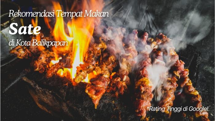 20250818_Rekomendasi-Tempat-Makan-Sate-di-Balikpapan.jpg