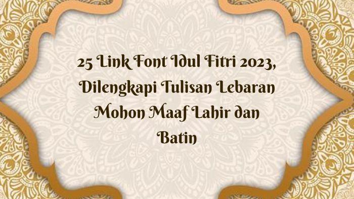 25-link-font-Idul-Fitri-2023-dalam-menyambut-lebaran.jpg