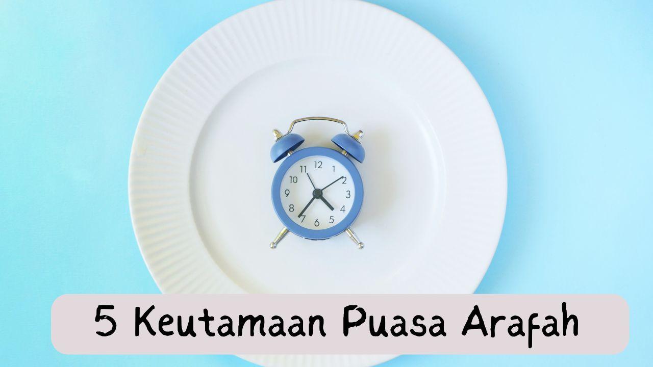 5-keutamaan-puasa-arafah.jpg
