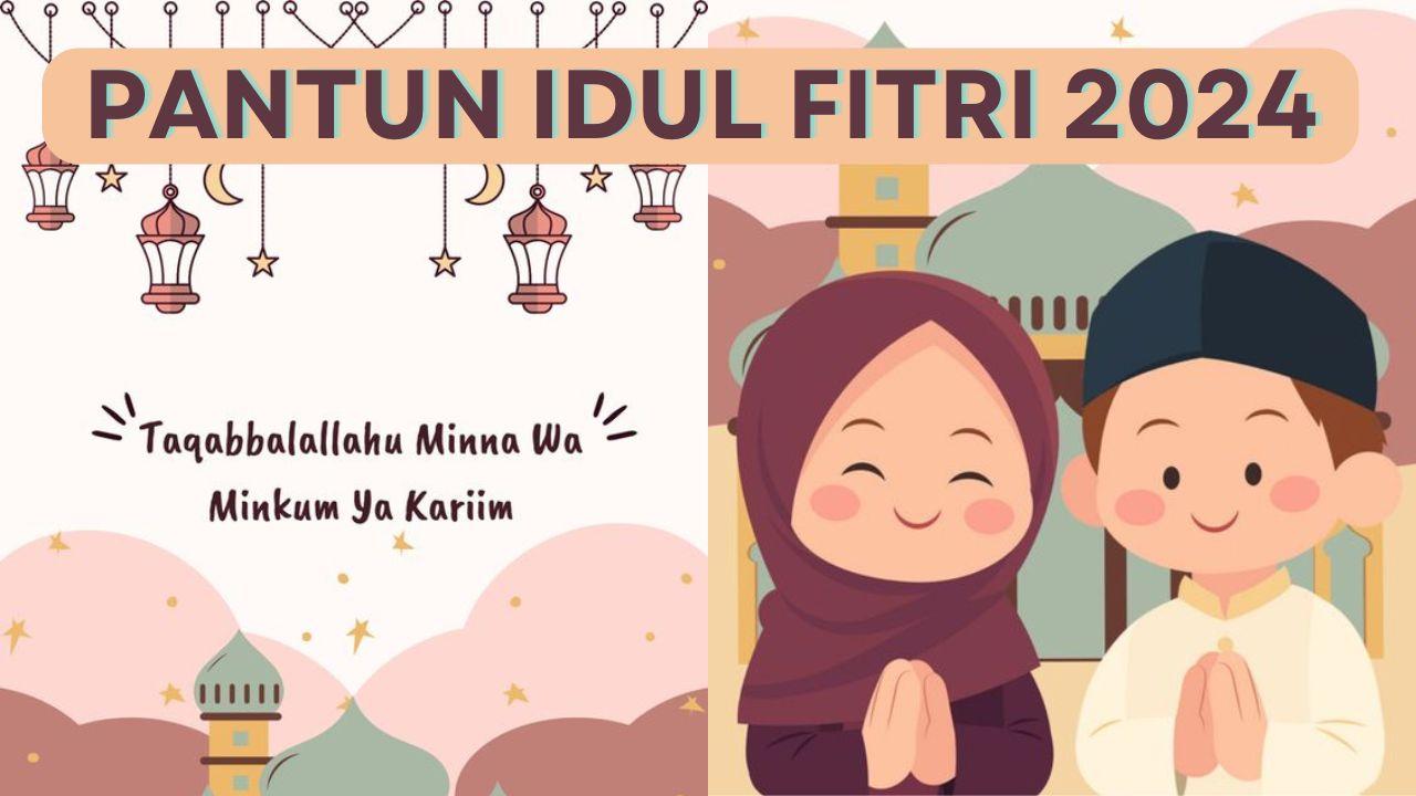 60-Pantun-Idul-Fitri-2024-yang-Unik-dan-Menarik-untuk-Menyambut-Hari-Lebaran-1445-H.jpg