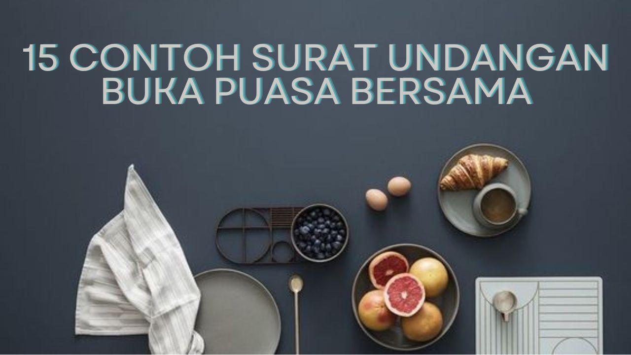 Contoh-Surat-Undangan-Buka-Puasa-Bersama-Cocok-Digunakan-untuk-Sekolah-Alumni-dan-Rekan-Kerja.jpg
