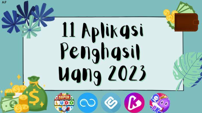 11 Rekomendasi Aplikasi Penghasil Uang 2023, Terbukti Membayar Langsung Rp 100 Ribu ke DANA