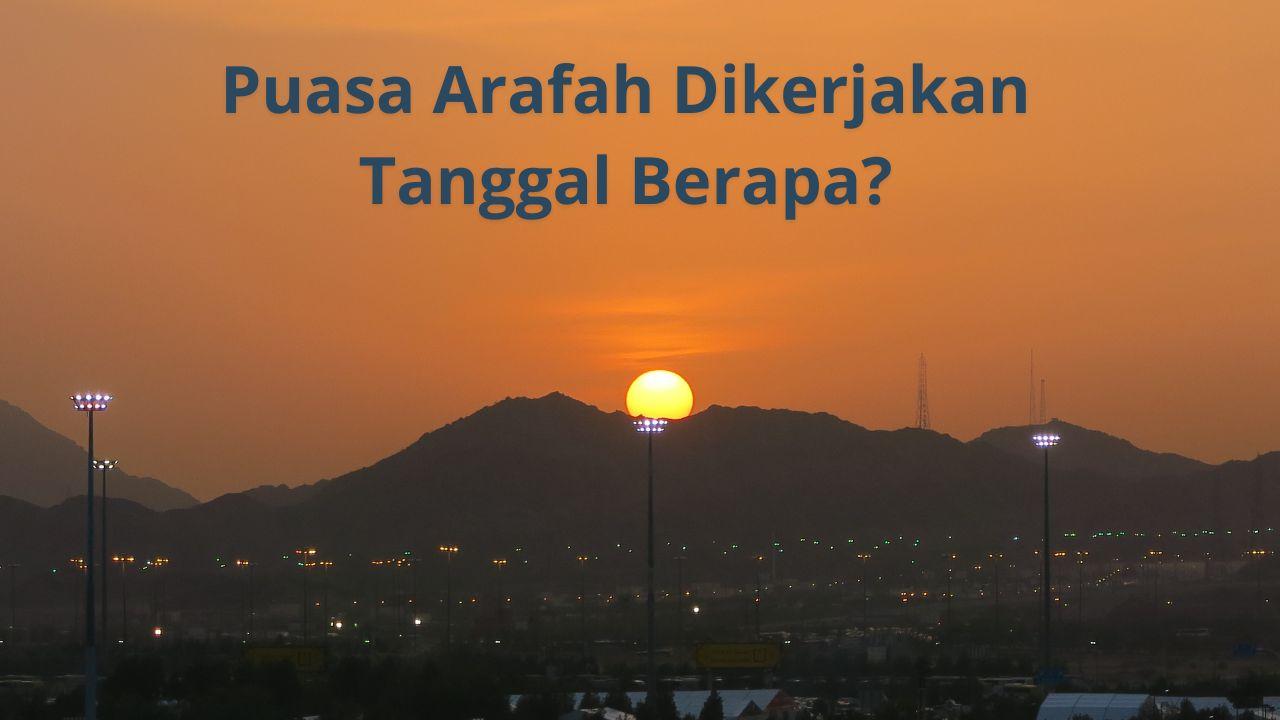 ilustrasi-puasa-arafah-kapan-dikerjakan.jpg