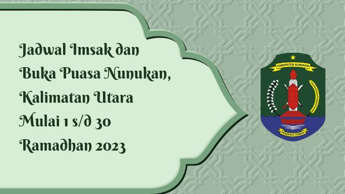 jadwal-imsak-Nunukan-Kalimantan-utara-mulai-1-sd-30-Ramadhan-2023.jpg