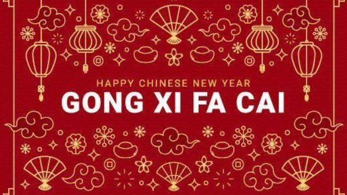 55 Ucapan Tahun Baru Imlek 2023 Dalam Bahasa Mandarin, Inggris dan Indonesia Selain Gong Xi Fa Cai