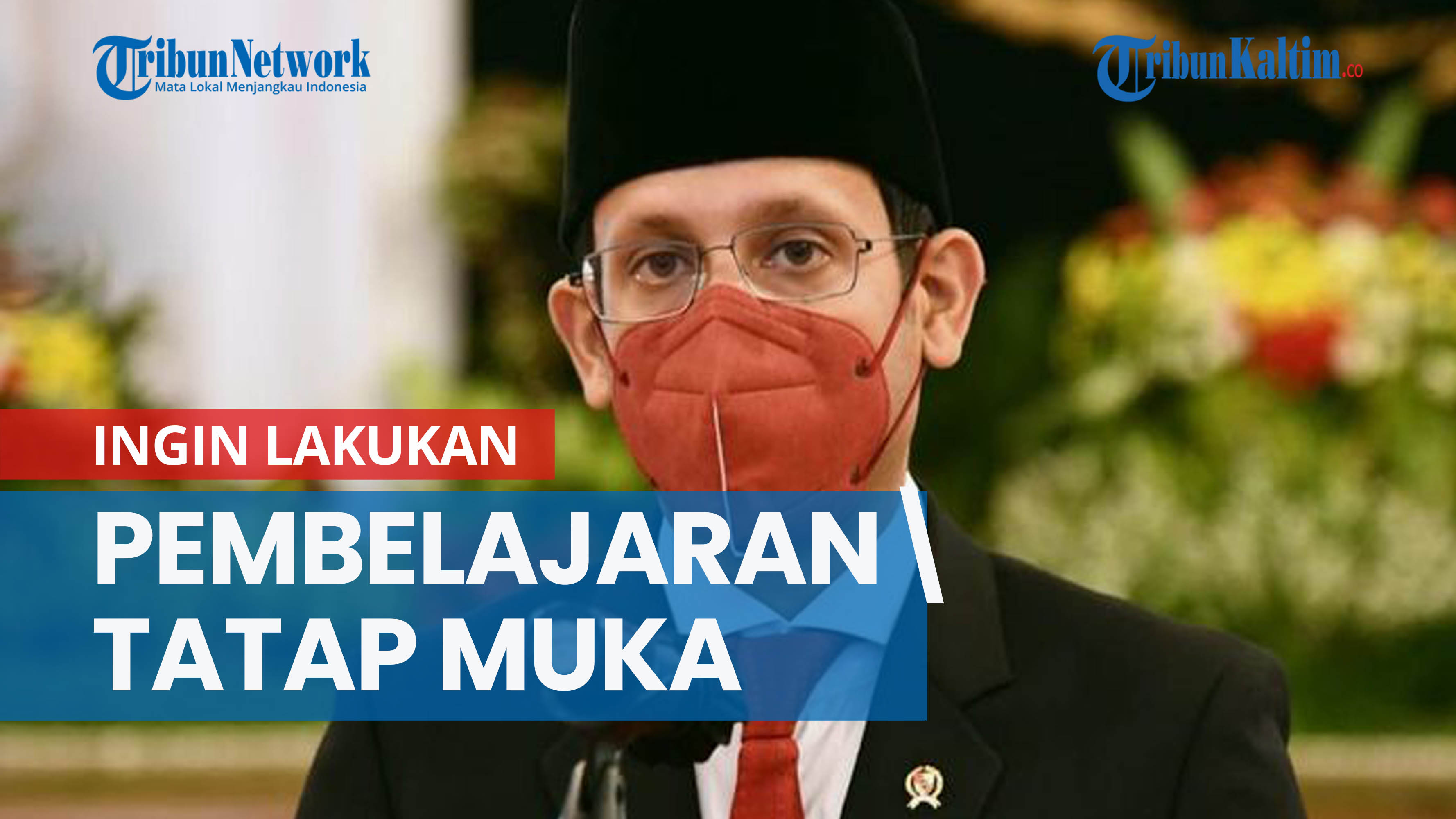 nadiem-makarim-ingin-lakukan-pembelajaran-tatap-muka-kemendikbudristek-luncurkan-panduan.jpg